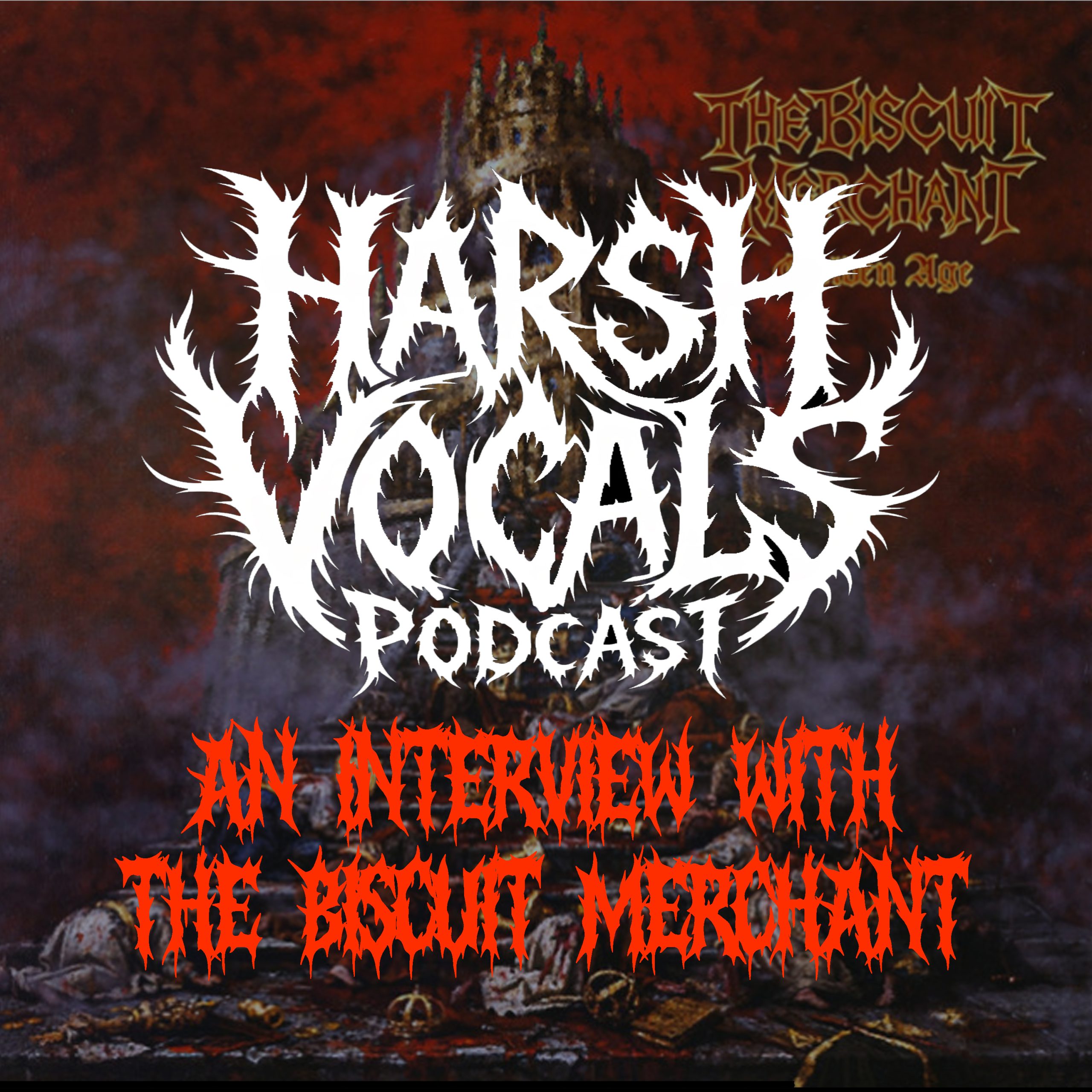 Harsh Vocals – An Interview with The Biscuit Merchant