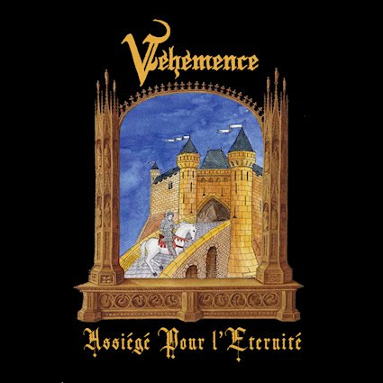 Véhémence – Assiégé pour l’éternité Review